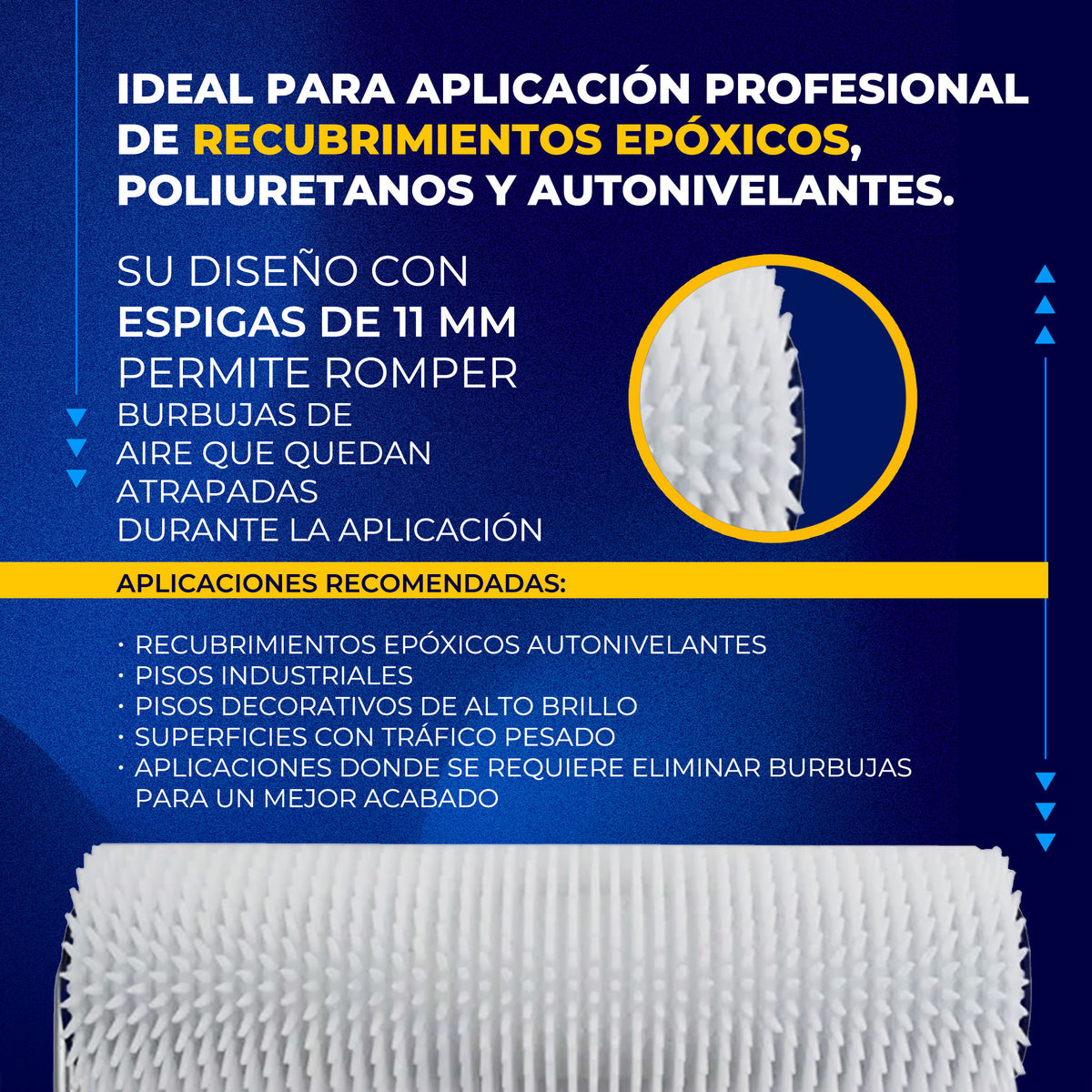 Rodillo Epóxico 9 Pulgadas ByP Picos 11mm Mango Ergonómico